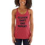 CLUTCH SHIFT GAS REPEAT Women's Racerback Tank